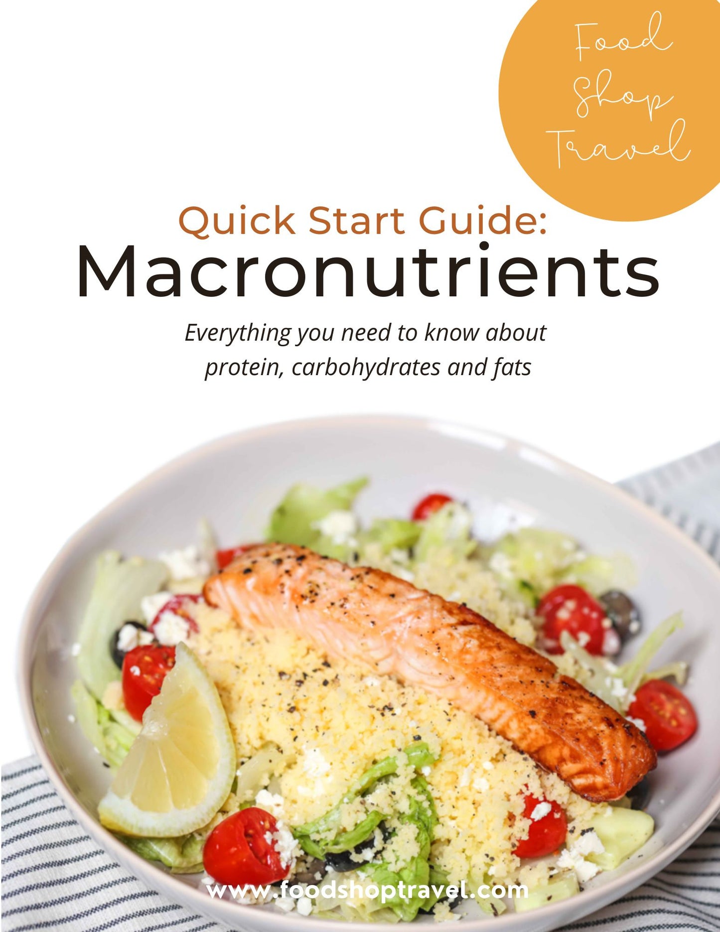 Quick Guide to Macronutrients
