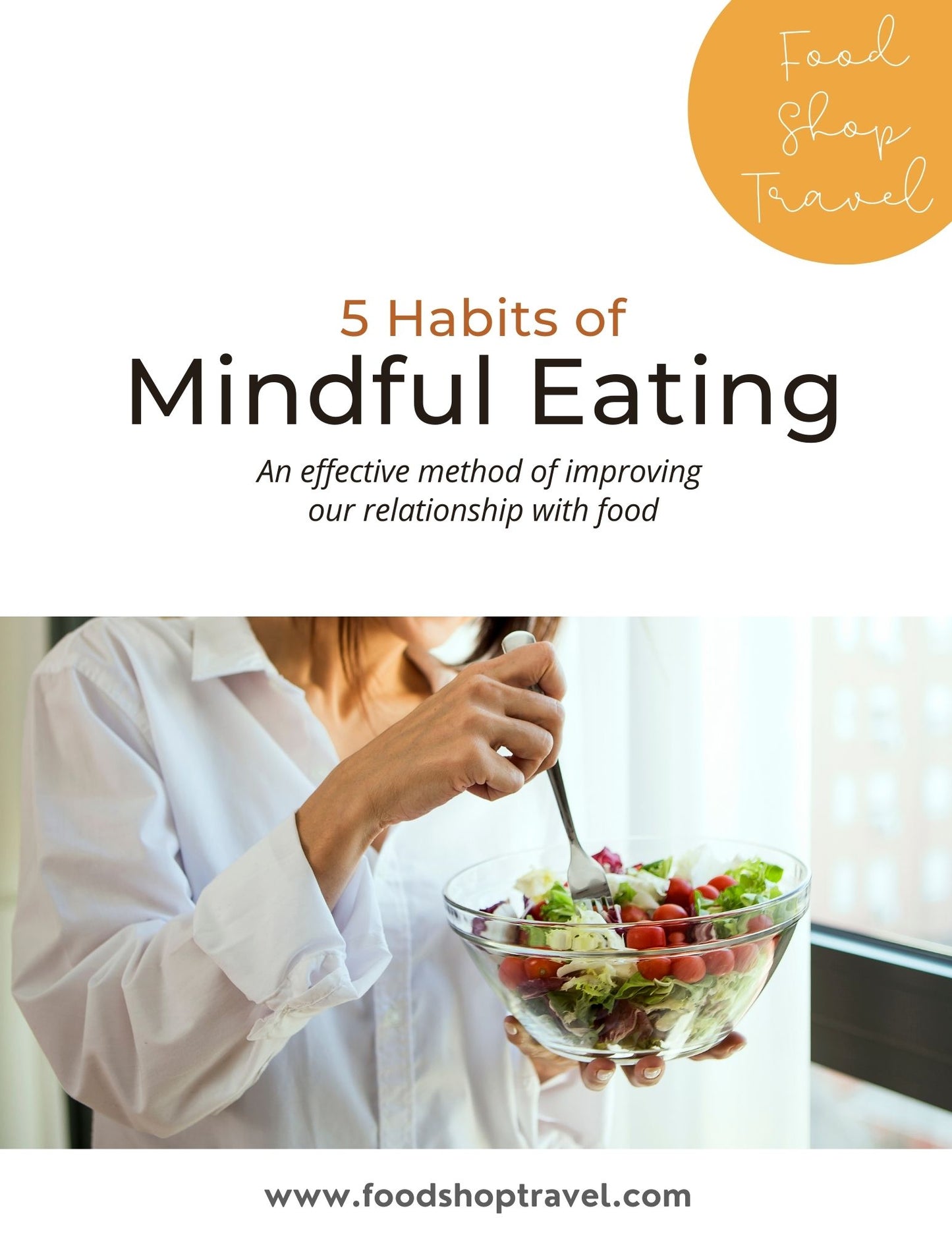 5 Habits of Mindful Eating